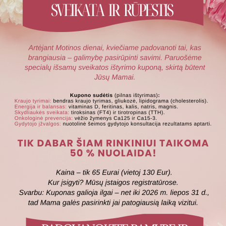 Dovana Mamai - galimybė pasitikrinti sveikatą!